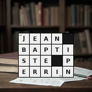 Rozwiązanie krzyżówki: noblista z dziedziny fizyki w roku 1926 - jean baptiste perrin | hasła, synonimy i podpowiedzi Hasło krzyżówkowe noblista z dziedziny fizyki w roku 1926 - jean baptiste perrin – rozwiązanie, synonimy, podpowiedzi i definicje krzyżówkowe